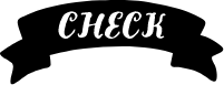 CHECK